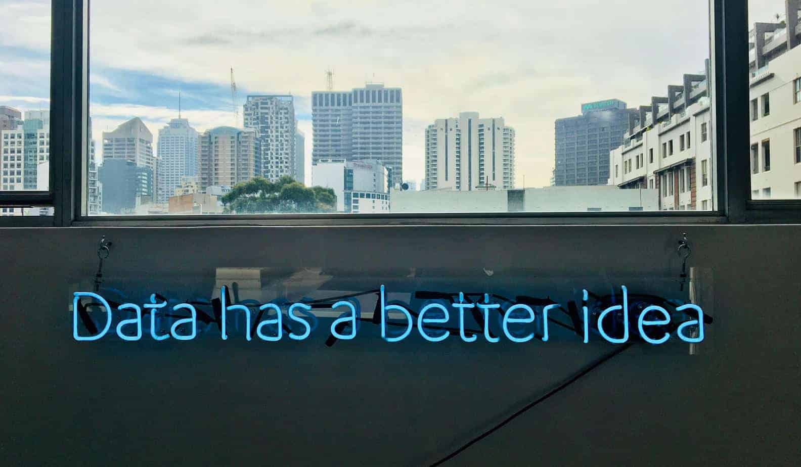 city view with the words "data has a better idea"